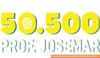 Prof. Josemar 50.500